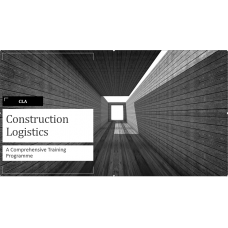 Construction Logistics Supervisor Training (21-23 October 2019)